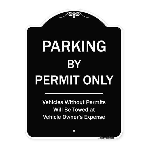 Signmission Designer Series-Parking By Permit Vehicles Without Permits Towed Vehic, 24" x 18", BW-1824-9803 A-DES-BW-1824-9803 - main
